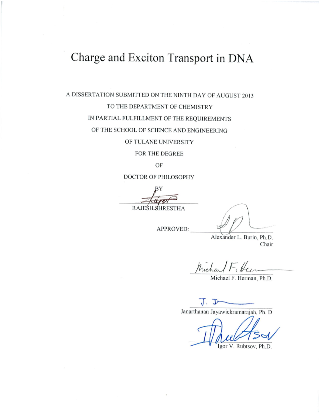 Charge and Exciton Transport in DNA