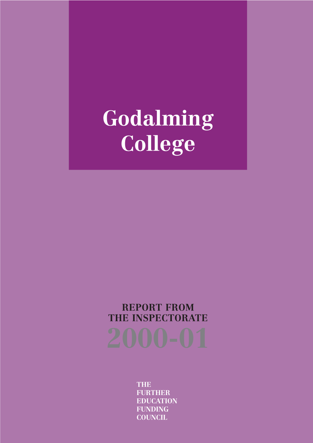 Godalming College Inspection Report 2001