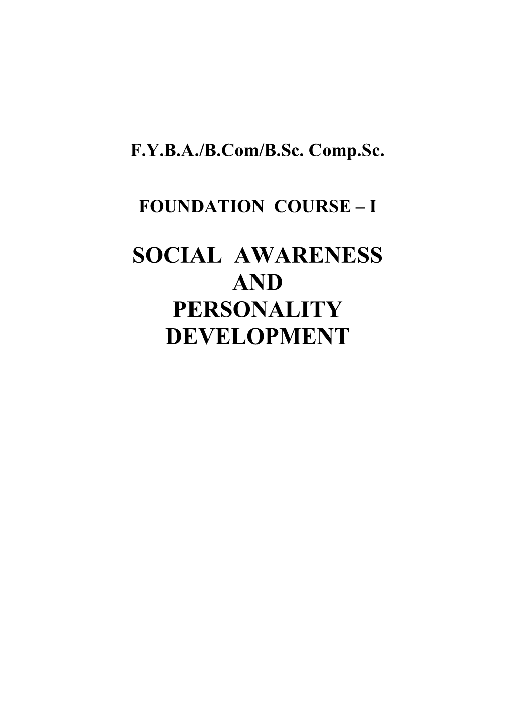 Foundation Course – I
