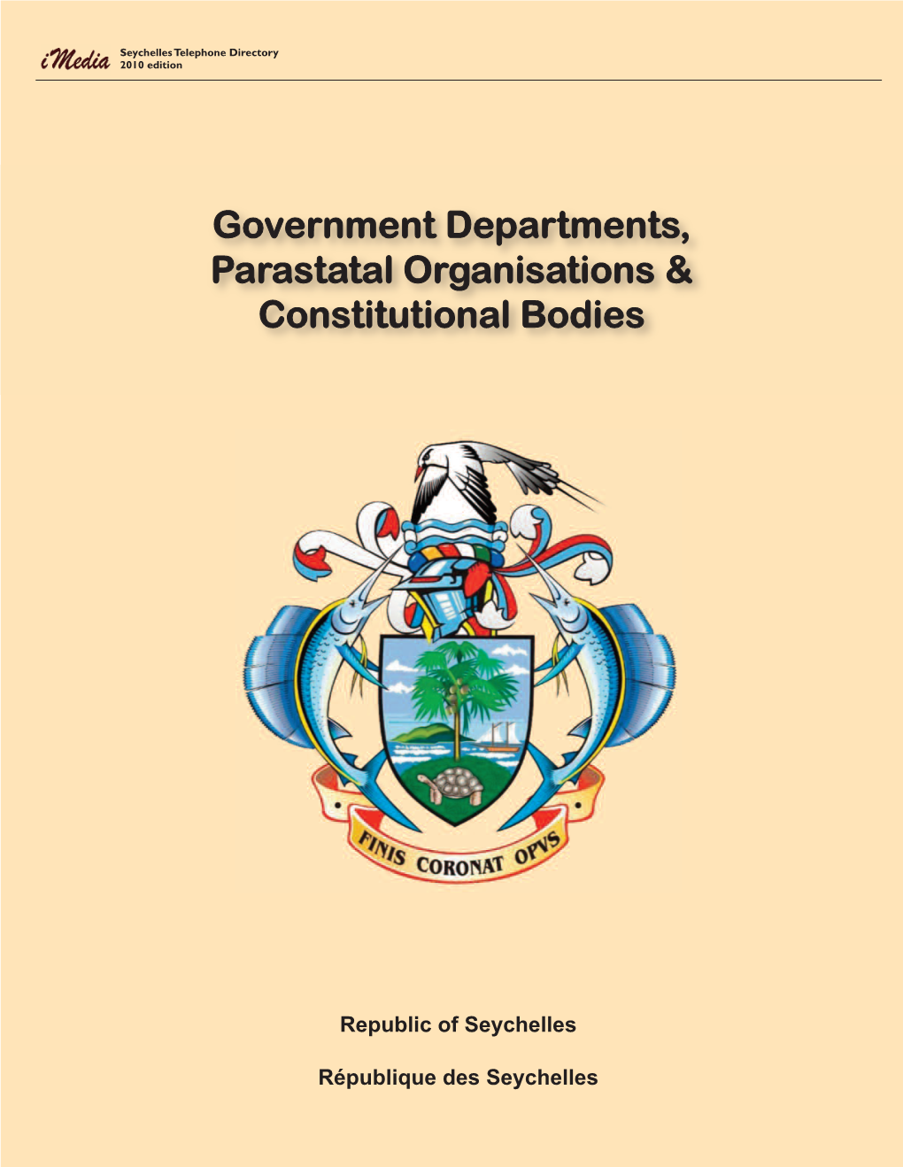 Government Departments, Parastatal Organisations & Constitutional Bodies