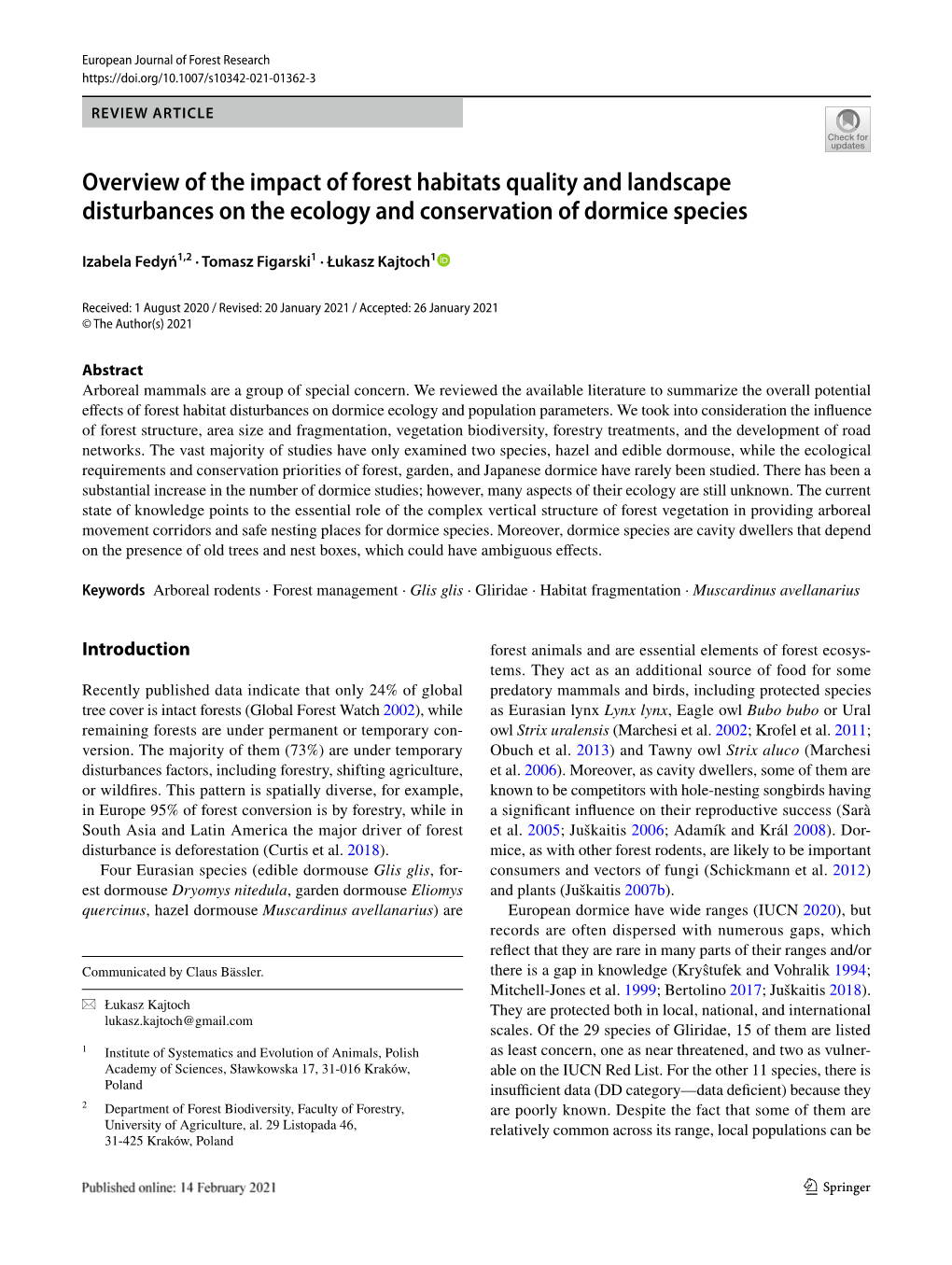 Overview of the Impact of Forest Habitats Quality and Landscape Disturbances on the Ecology and Conservation of Dormice Species