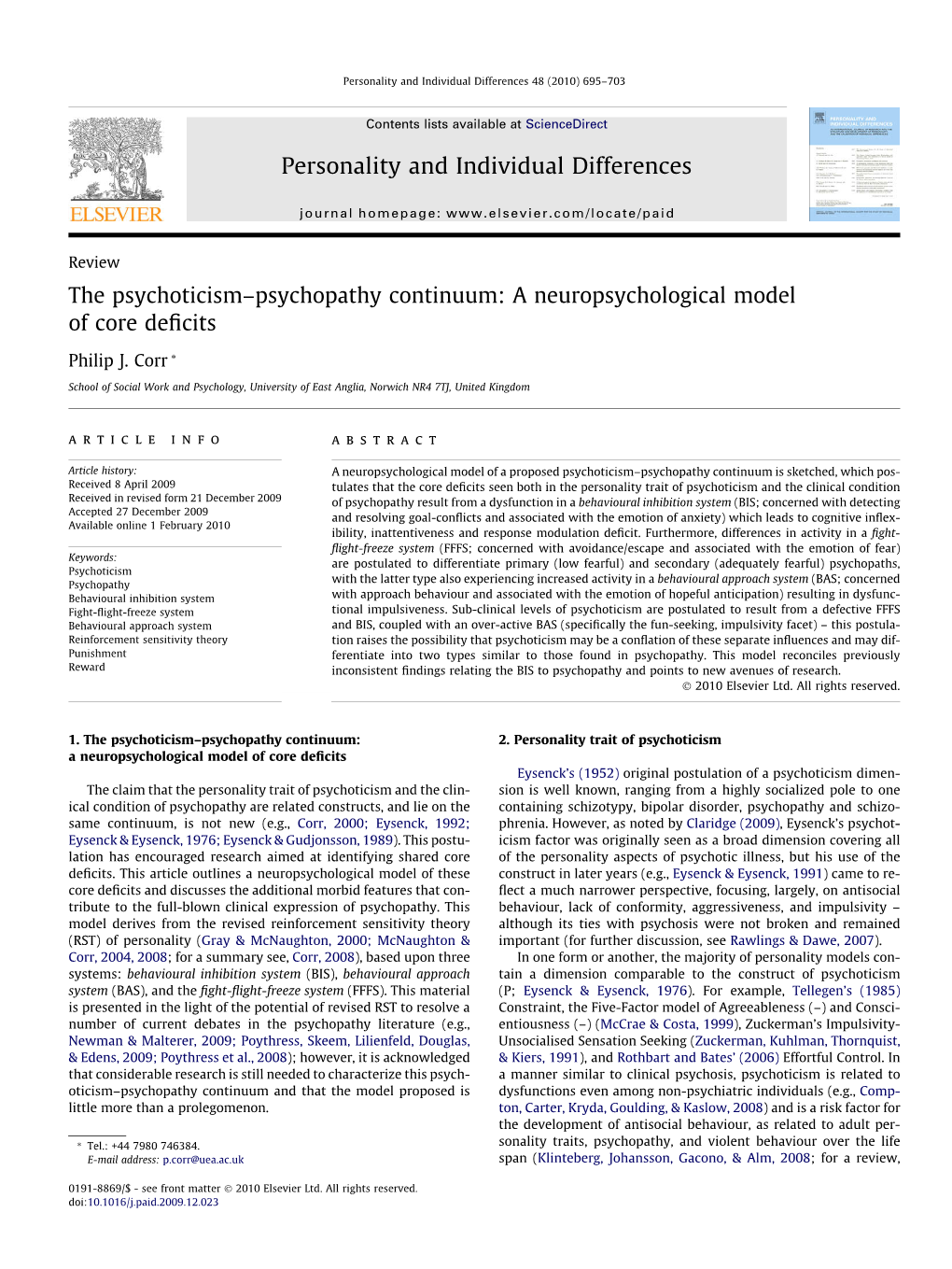 The Psychoticism–Psychopathy Continuum: a Neuropsychological Model of Core Deﬁcits