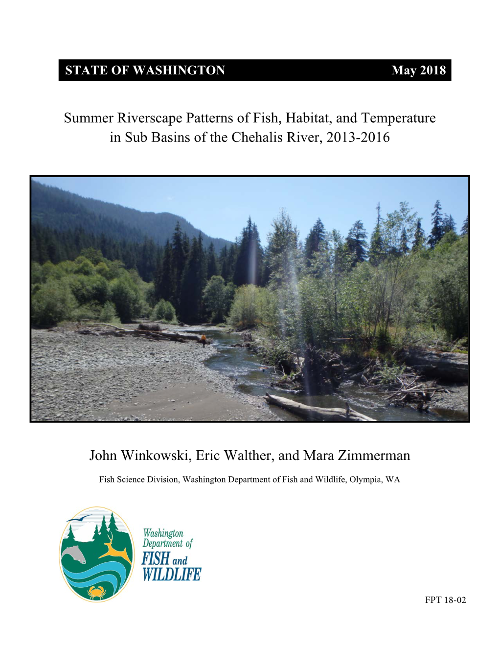 Summer Riverscape Patterns of Fish, Habitat, and Temperature in Sub Basins of the Chehalis River, 2013-2016