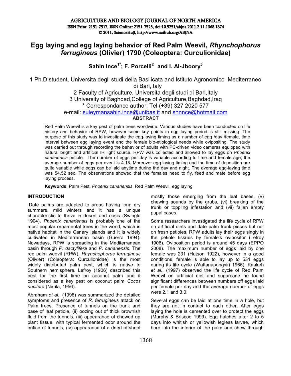 Egg Laying and Egg Laying Behavior of Red Palm Weevil, Rhynchophorus Ferrugineus (Olivier) 1790 (Coleoptera: Curculionidae)