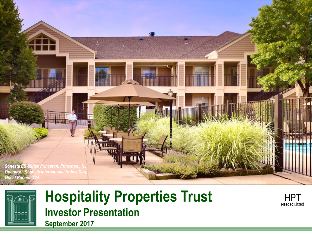 Hospitality Properties Trust Investor Presentation September 2017 Disclaimer