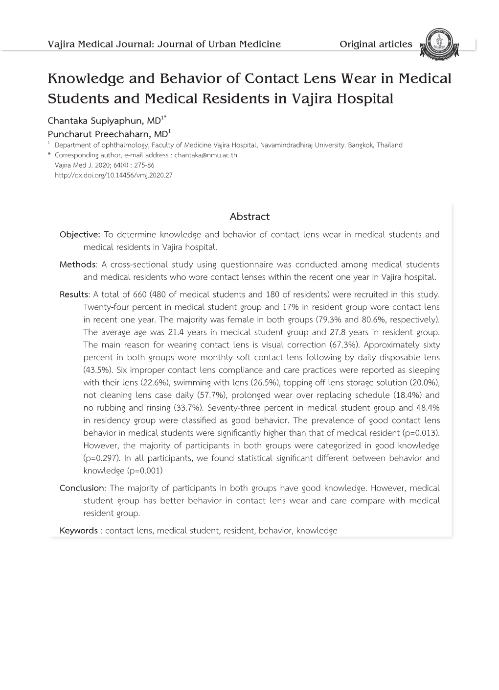 Knowledge and Behavior of Contact Lens Wear in Medical Students and Medical Residents in Vajira Hospital