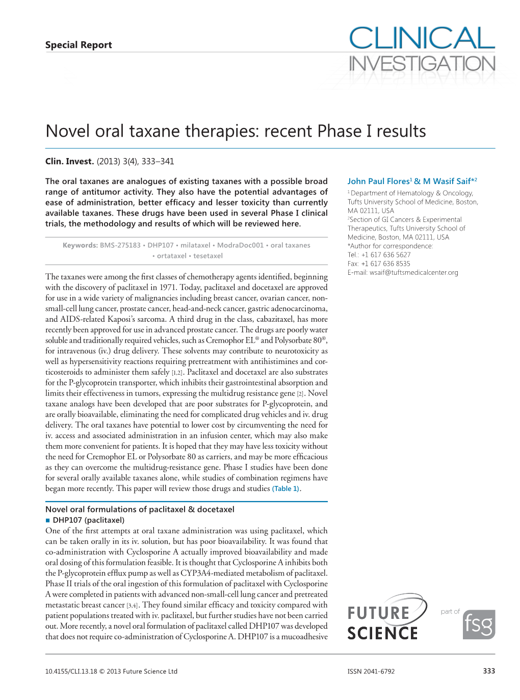 Novel Oral Taxane Therapies: Recent Phase I Results
