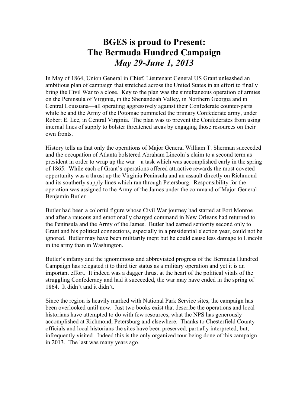 The Bermuda Hundred Campaign May 29-June 1, 2013