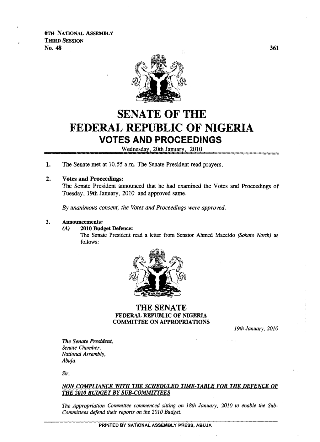SENATE of the FEDERAL REPUBLIC of NIGERIA VOTES and PROCEEDINGS Wednesday, 20Th January, 2010