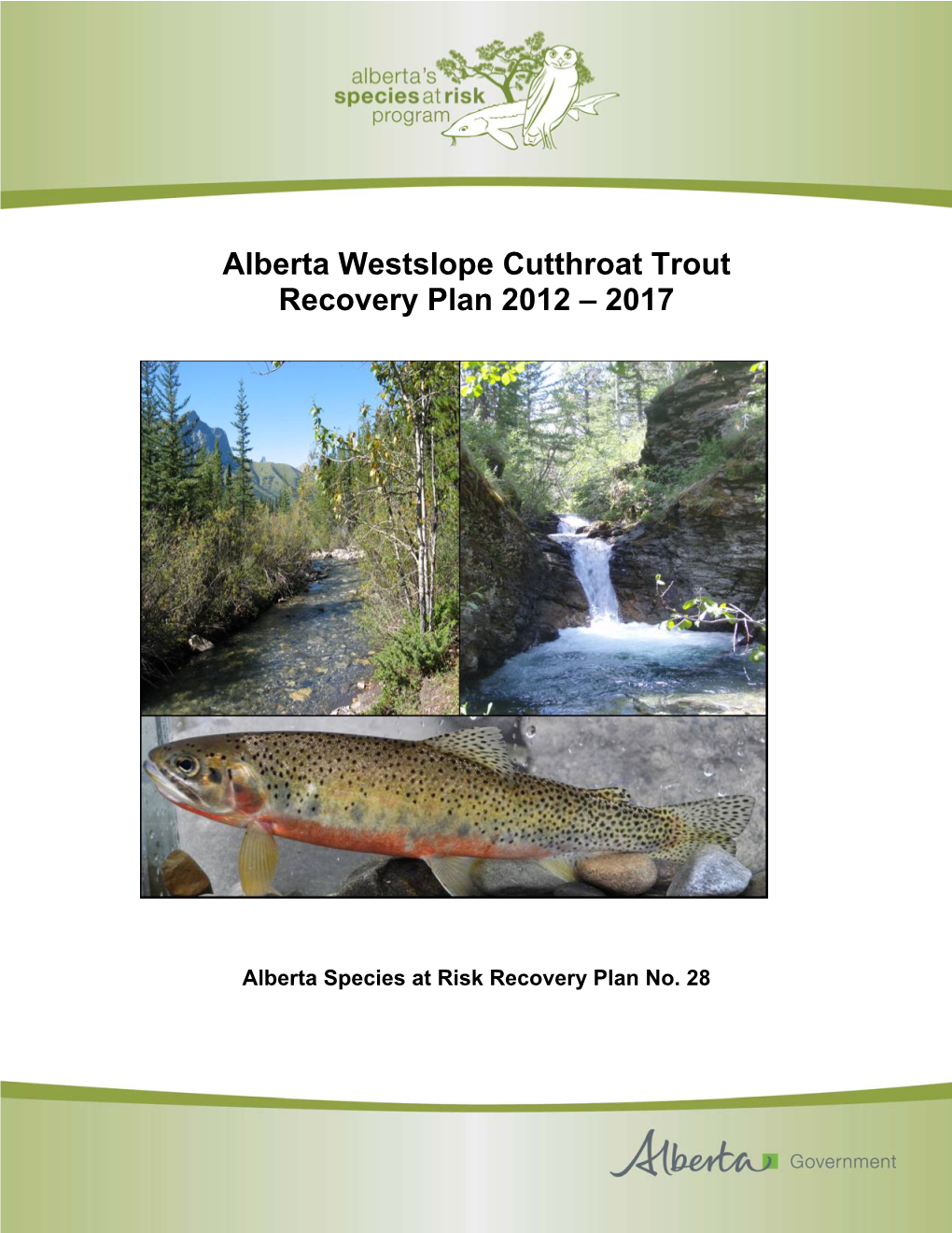 Alberta Westslope Cutthroat Trout Recovery Plan 2012 – 2017