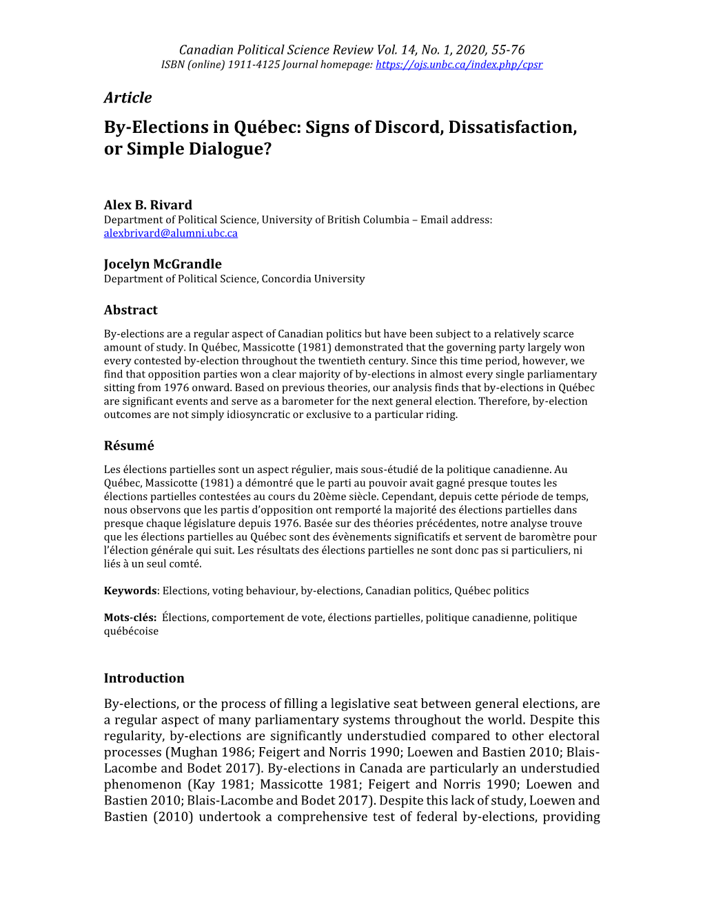 By-Elections in Québec: Signs of Discord, Dissatisfaction, Or Simple Dialogue?