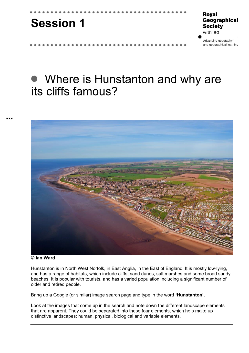 Session 1 Where Is Hunstanton and Why Are Its Cliffs Famous?