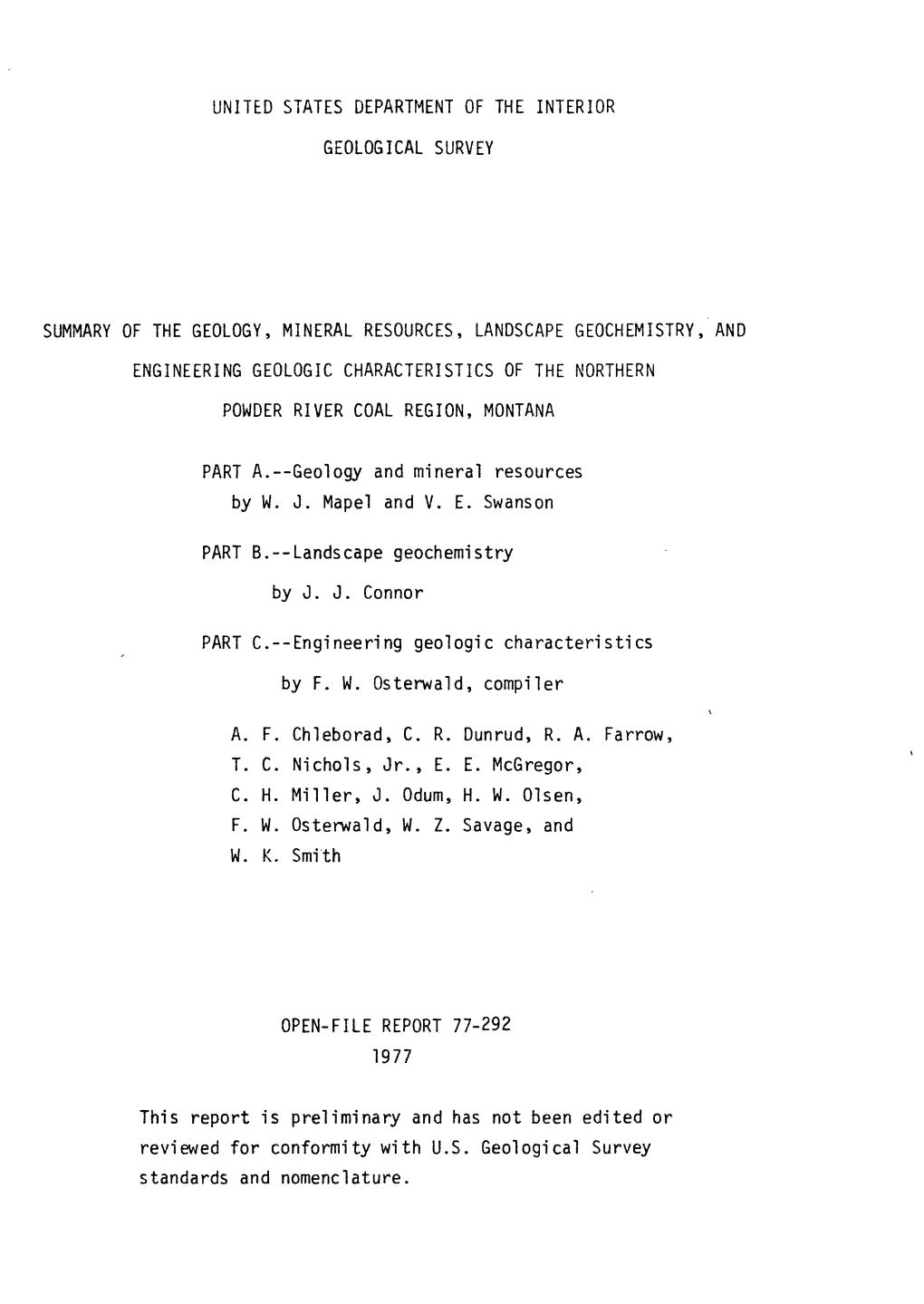 PART A. Geology and Mineral Resources by W. J. Mapel and V. E. Swanson