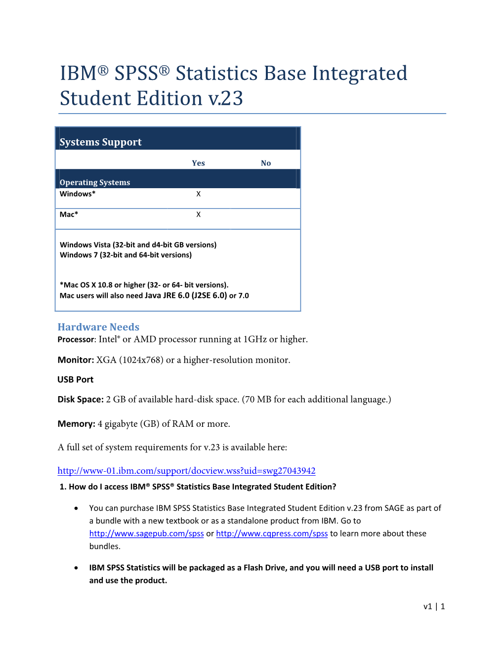 IBM® SPSS® Statistics Base Integrated Student Edition V.23