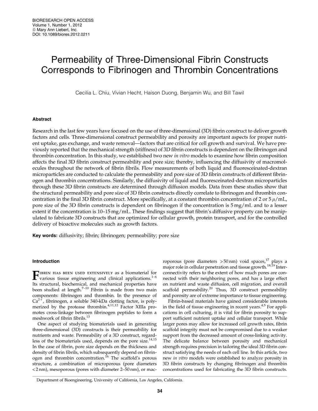 Permeability of Three-Dimensional Fibrin Constructs Corresponds to Fibrinogen and Thrombin Concentrations