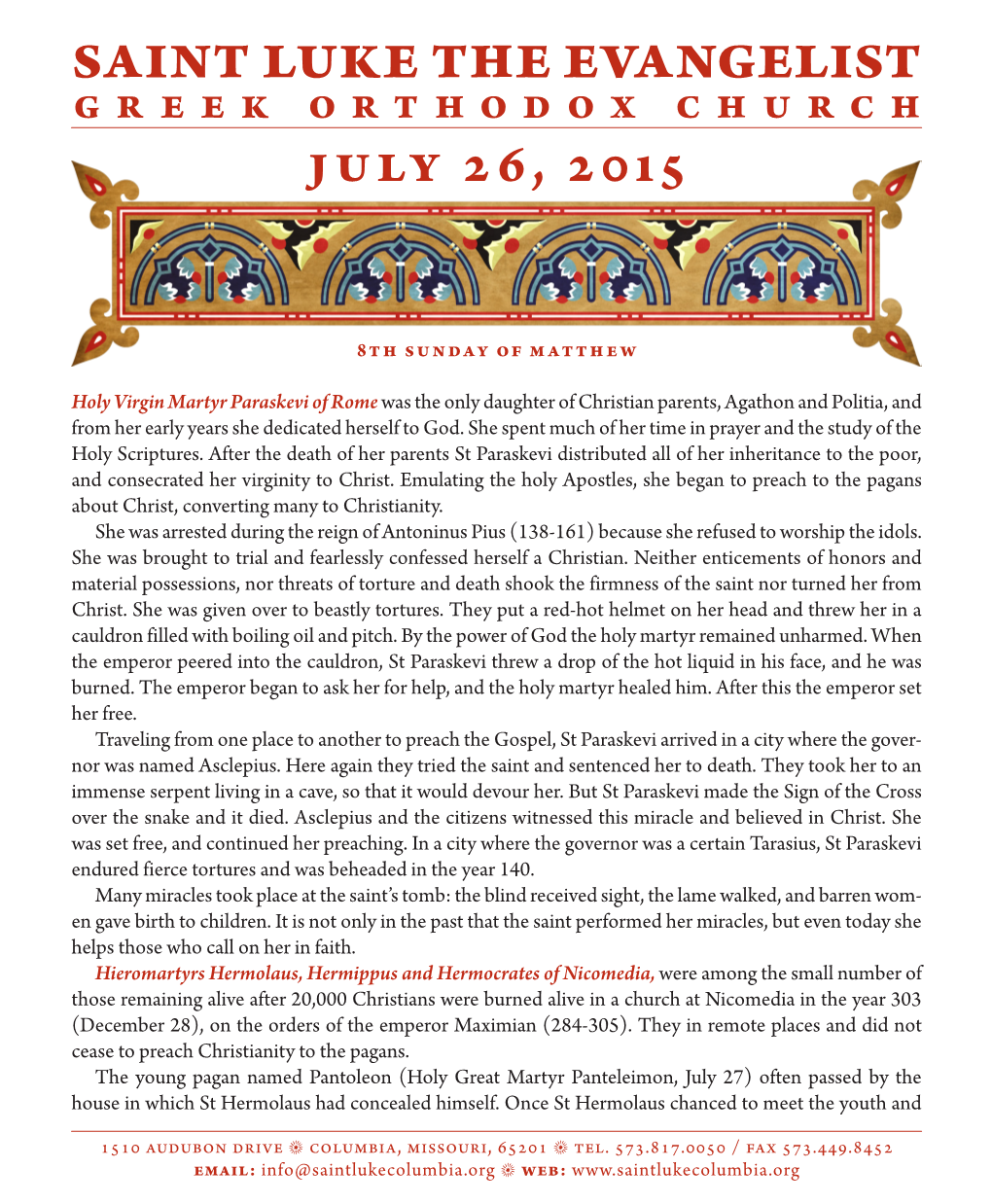 SAINT LUKE the EVANGELIST GREEK ORTHODOX CHURCH July 26, 2015