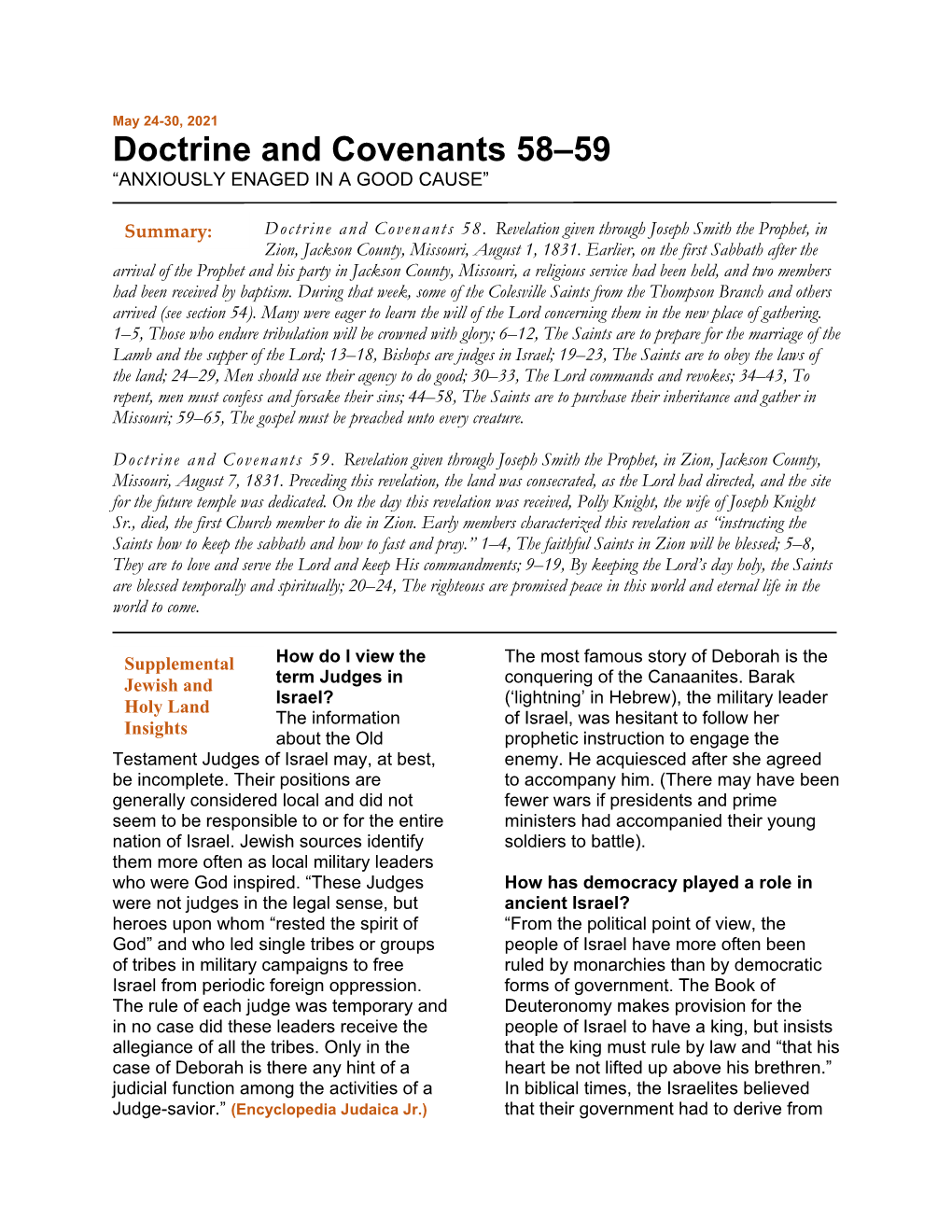 Doctrine and Covenants 58–59 “ANXIOUSLY ENAGED in a GOOD CAUSE”