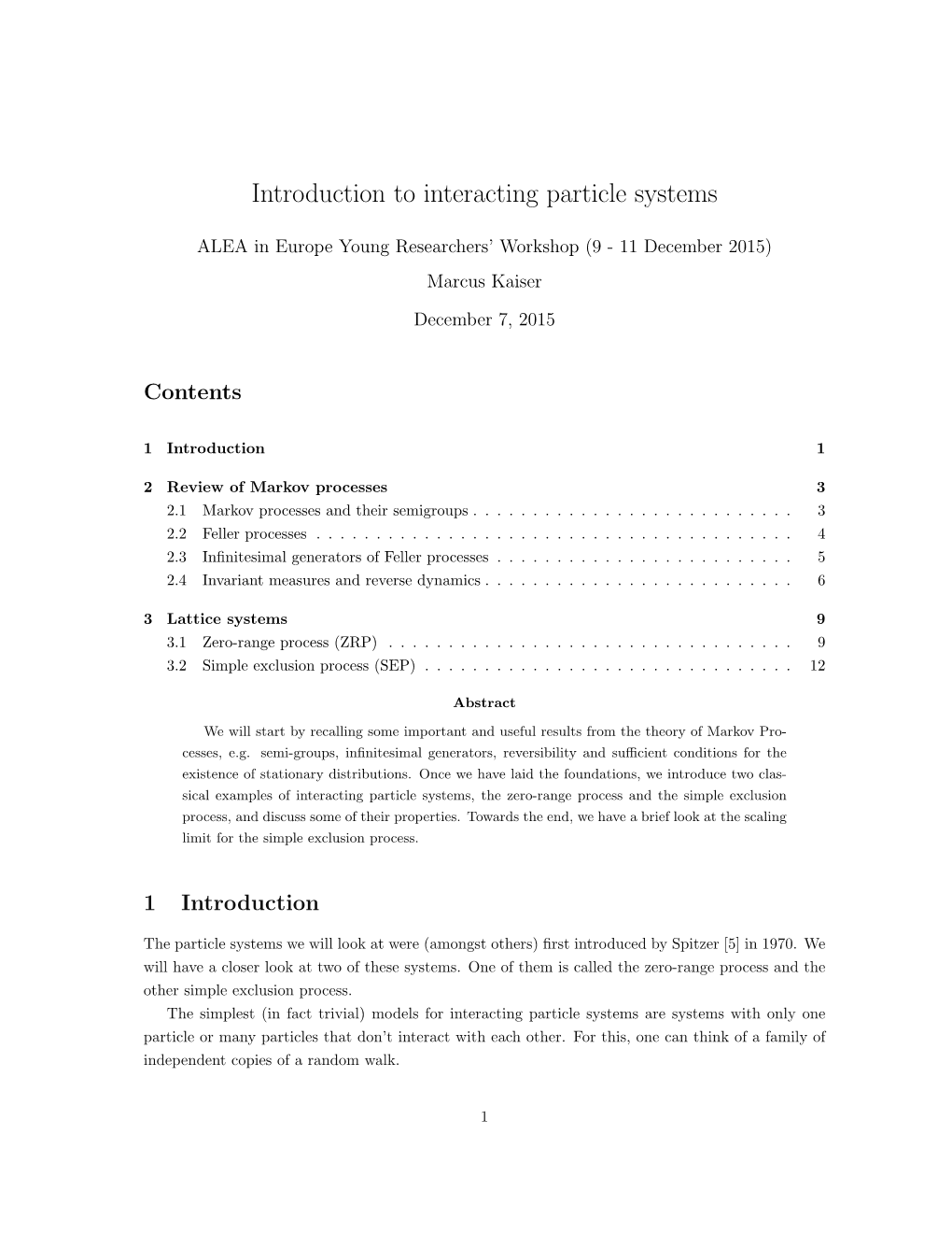 Introduction to Interacting Particle Systems