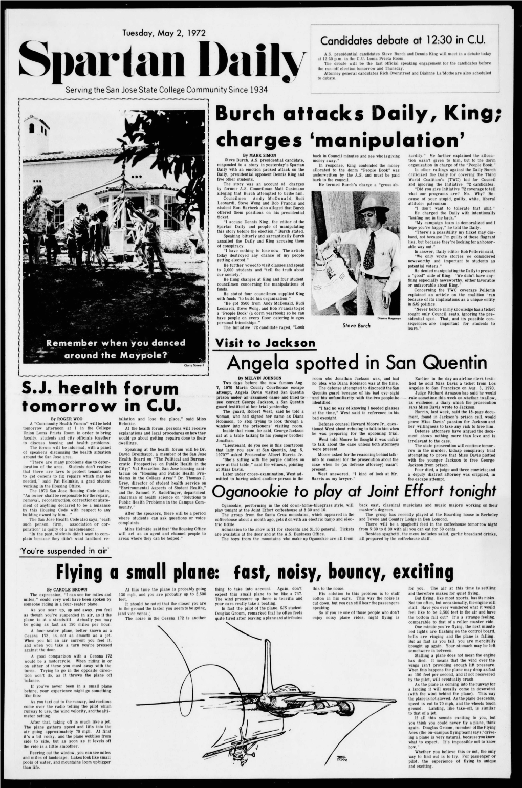 Angela Spotted in San Quentin by MELVIN JOHNSON Room Who Jonathan Jackson Was, and Had Earlier in the Day an Airline Clerk Testi- Two Days Before the Now Famous Aug