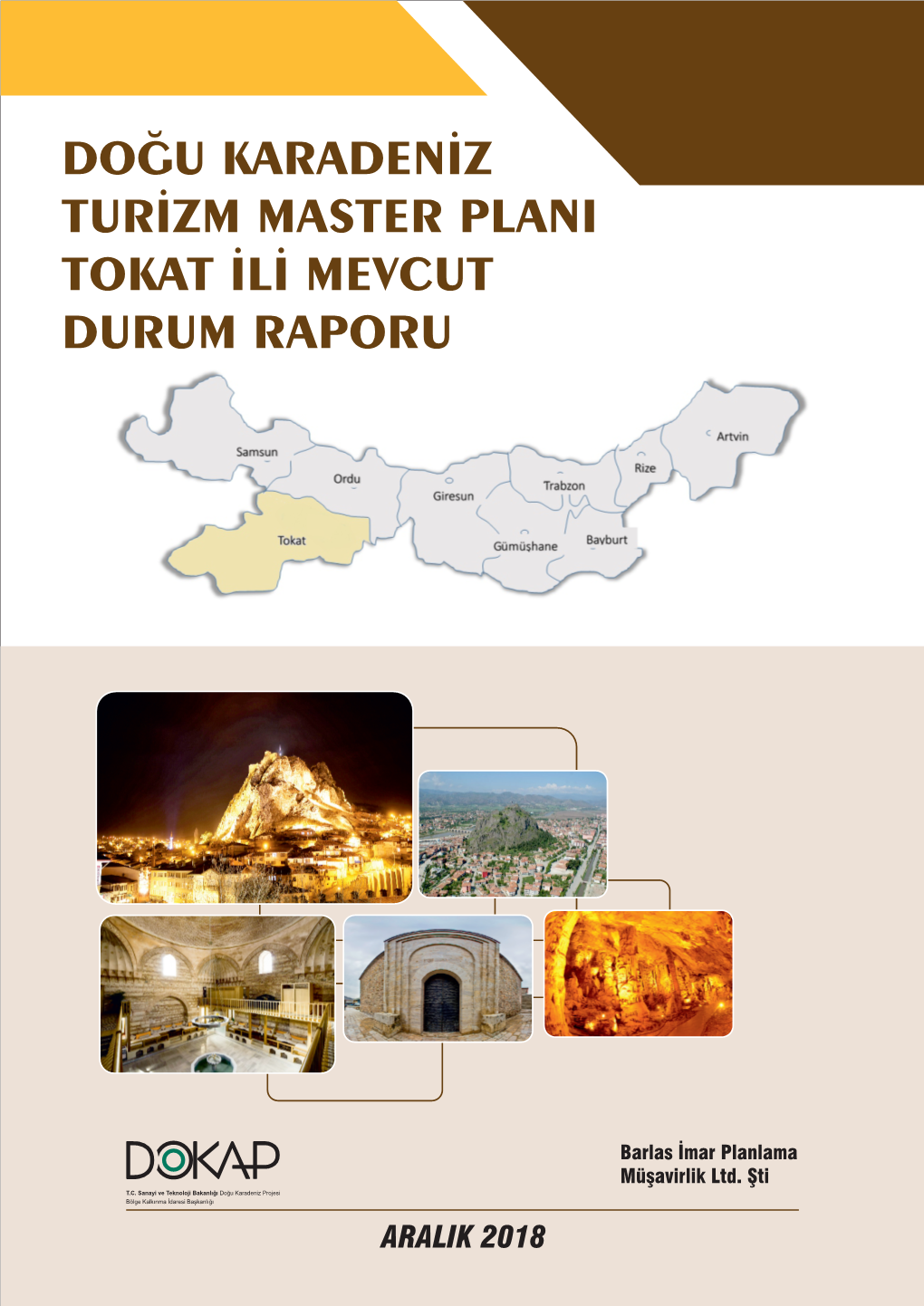 Tokat İli Turizm Master Planı Tokat İli Mevcut Durum