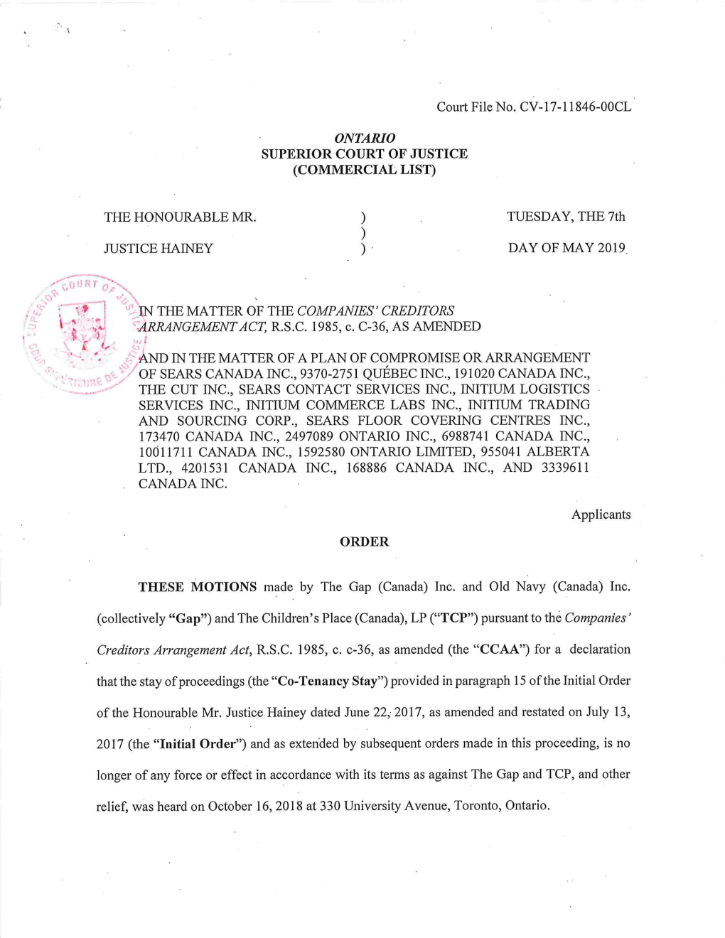 The Honourable Mr. Justice Hainey Dated June 22, 2017, As Amended and Restated on July 13