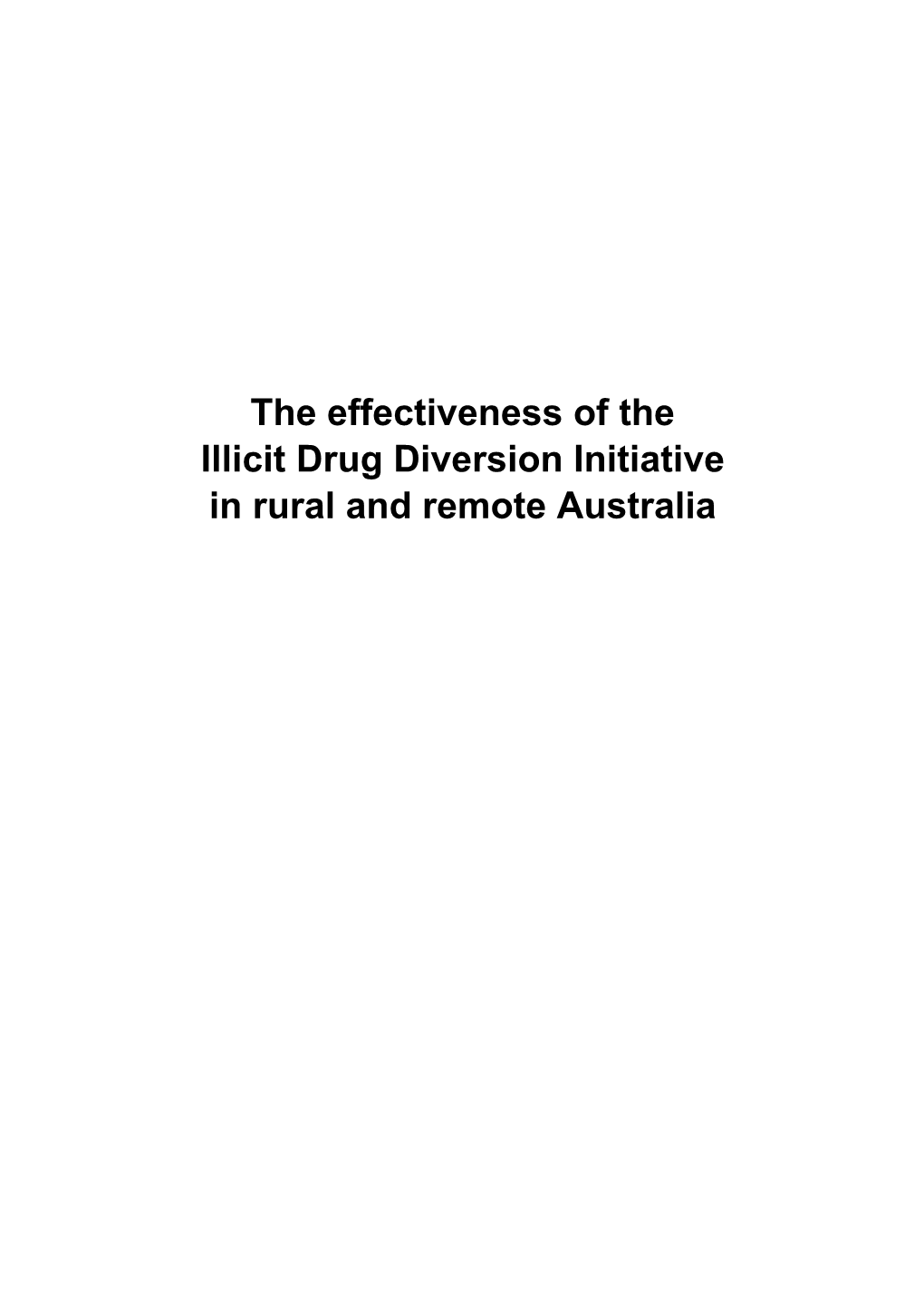 The Effectiveness of the Illicit Drug Diversion Initiative in Rural and Remote Australia