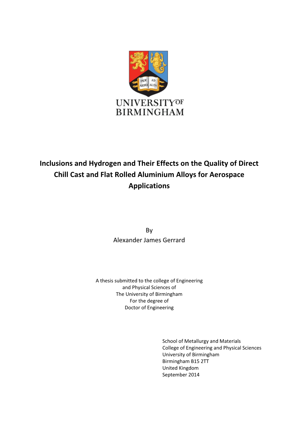 Inclusions and Hydrogen and Their Effects on the Quality of Direct Chill Cast and Flat Rolled Aluminium Alloys for Aerospace Applications