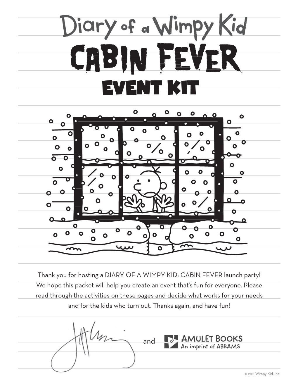 Cabin Fever – Diary of a Wimpy