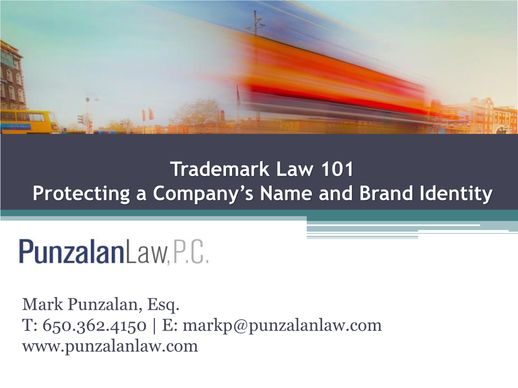 Trademark Law 101 Protecting a Company's Name and Brand Identity