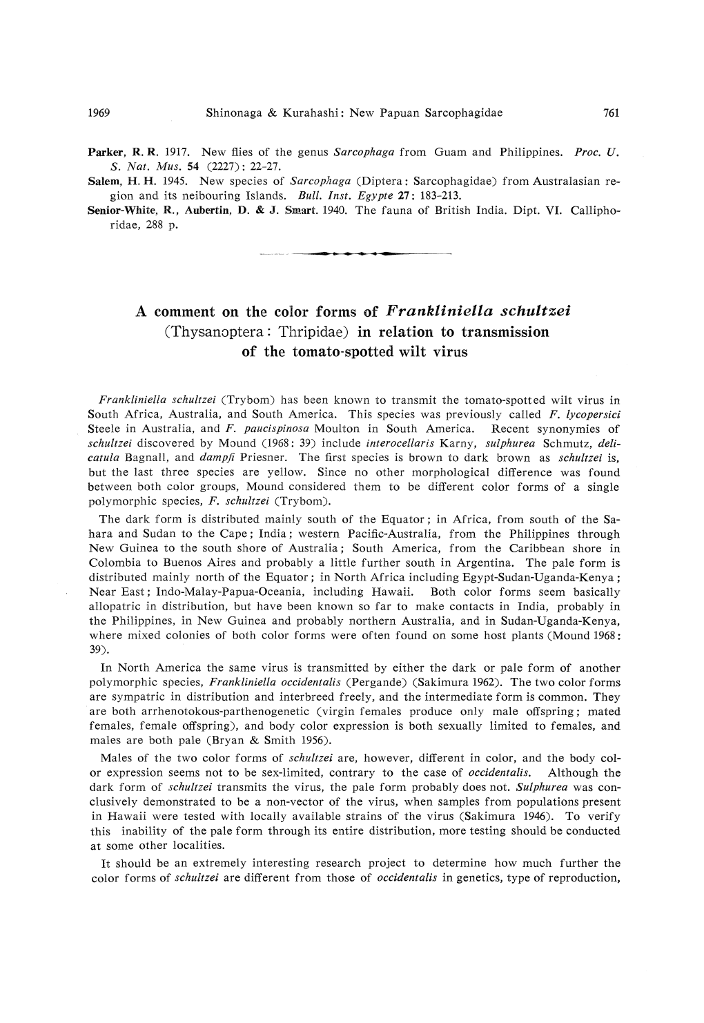 A Comment on the Color Forms of Frankliniella Schultzei (Thysanoptera: Thripidae) in Relation to Transmission of the Tomato-Spotted Wilt Virus