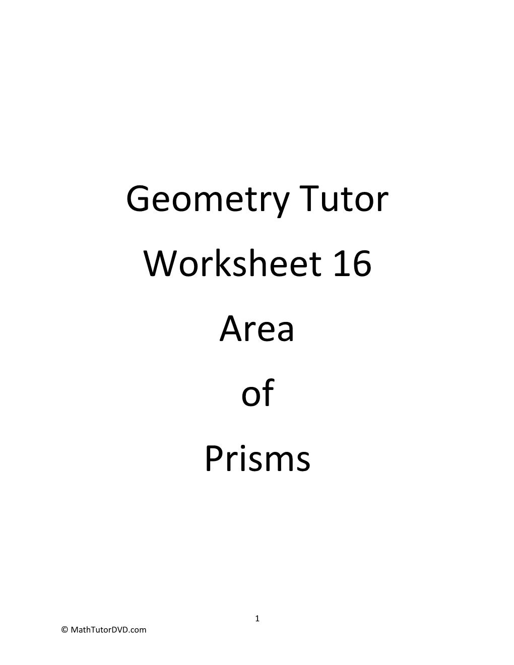 Geometry Tutor Worksheet 16 Area of Prisms