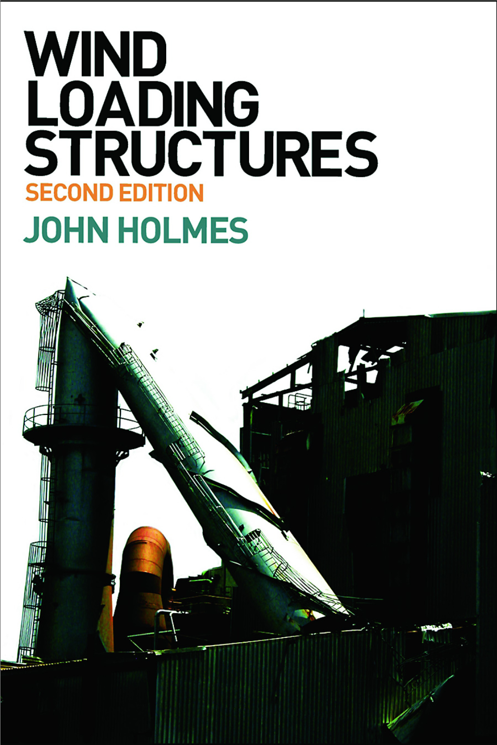 Wind Loading of Structures, Second Edition