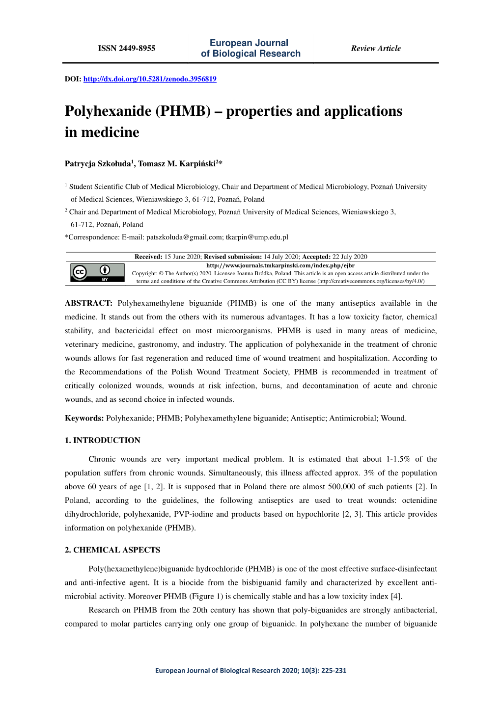 Polyhexanide (PHMB) – Properties and Applications in Medicine