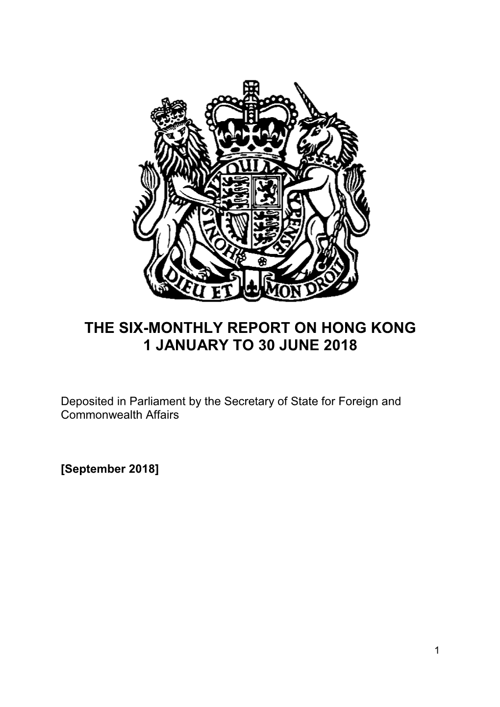 The Six-Monthly Report on Hong Kong 1 January to 30 June 2018