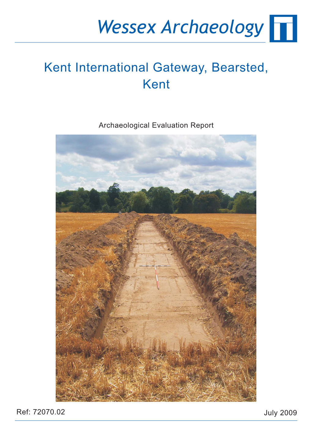 Kent International Gateway, Bearsted, Kent