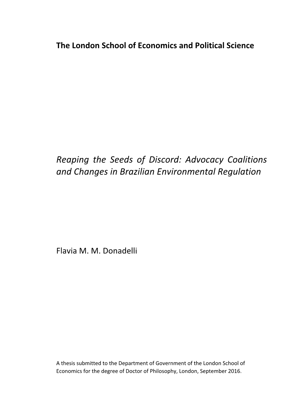 Advocacy Coalitions and Changes in Brazilian Environmental Regulation