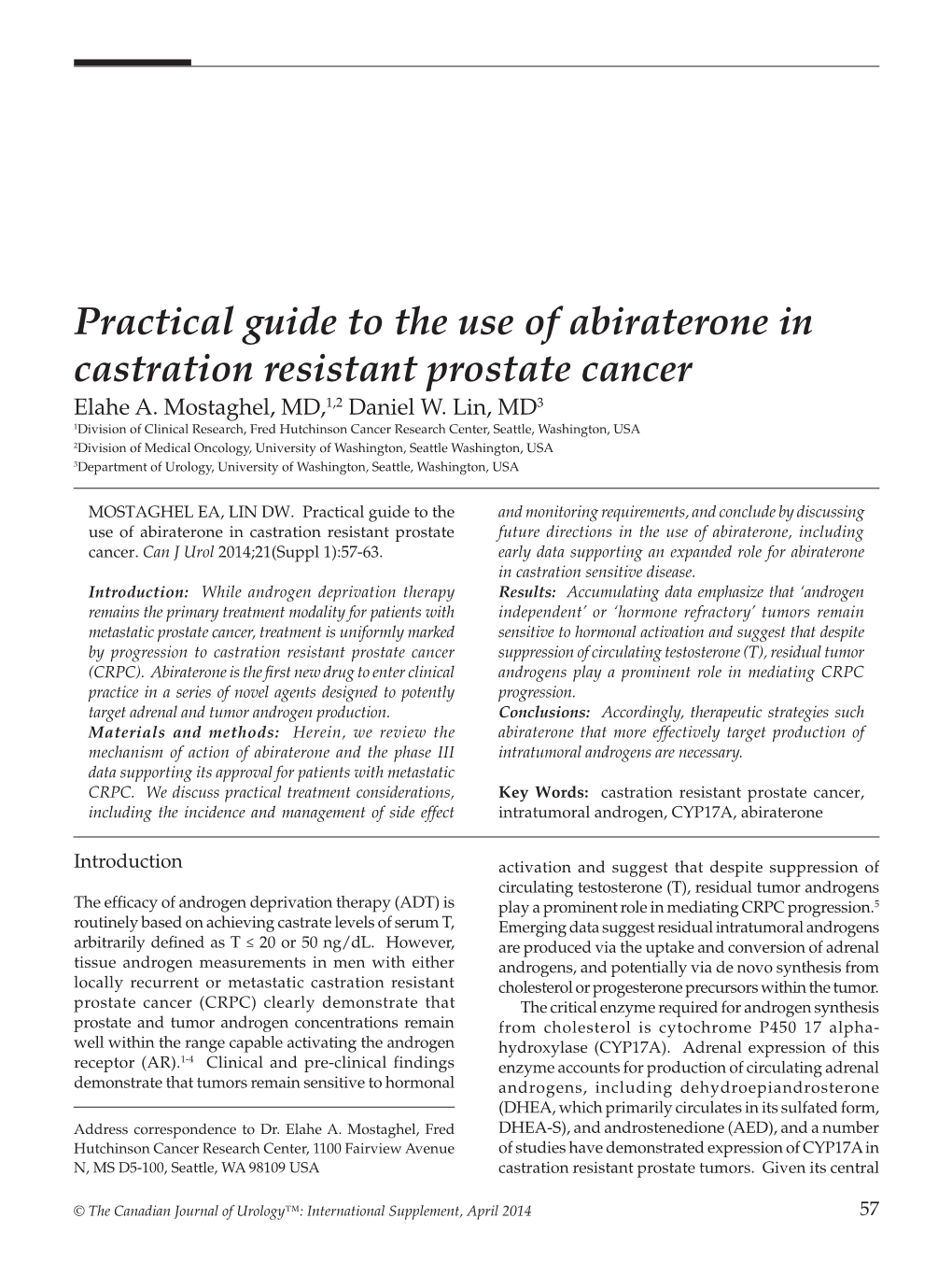 Practical Guide to the Use of Abiraterone in Castration Resistant Prostate Cancer Elahe A