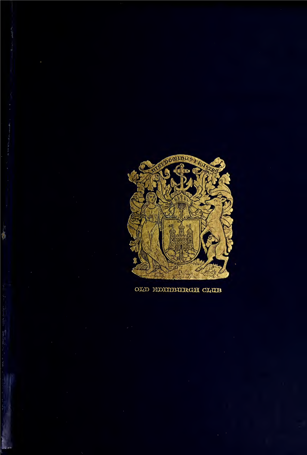 The Book of the Old Edinburgh Club