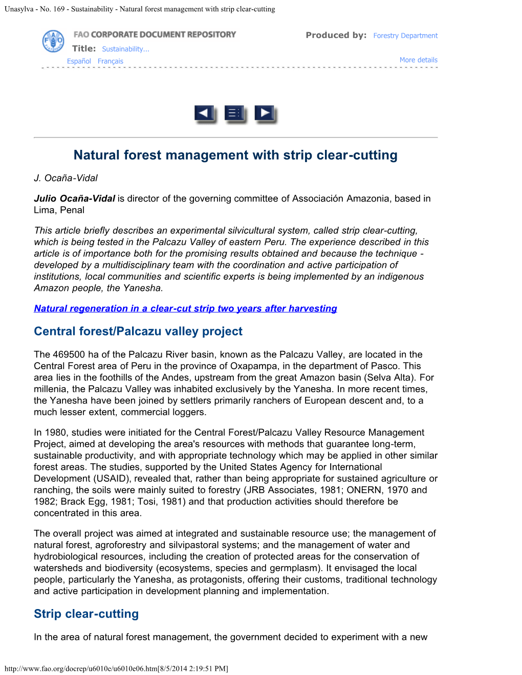 Natural Forest Management with Strip Clear-Cutting