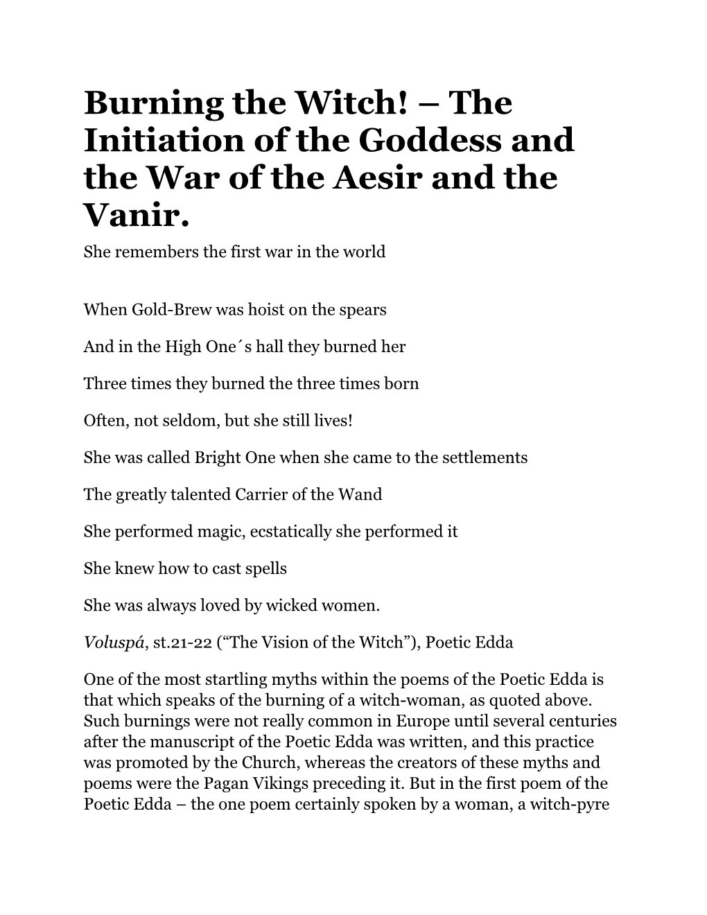 Burning the Witch! – the Initiation of the Goddess and the War of the Aesir and the Vanir