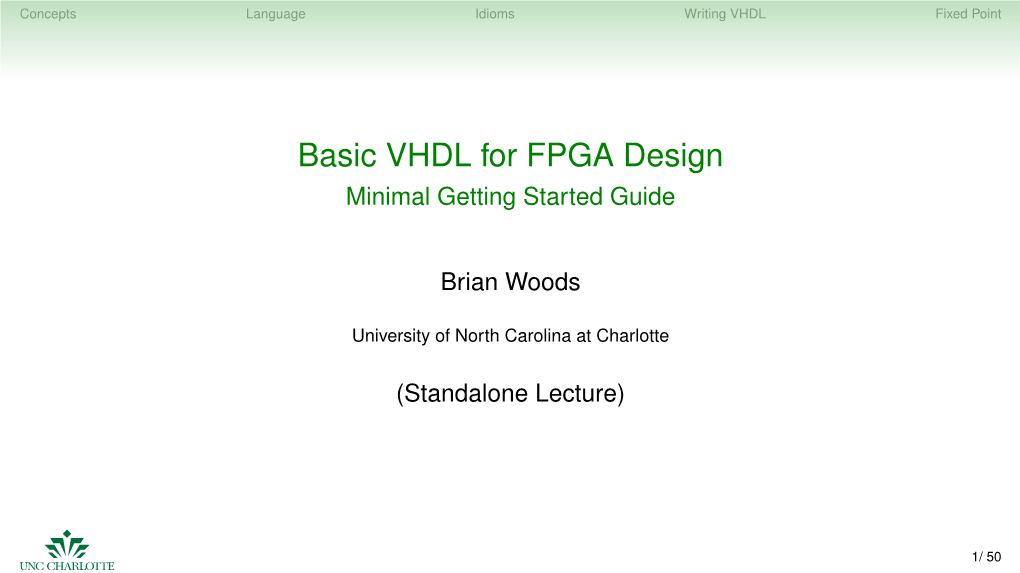 Basic VHDL for FPGA Design Minimal Getting Started Guide