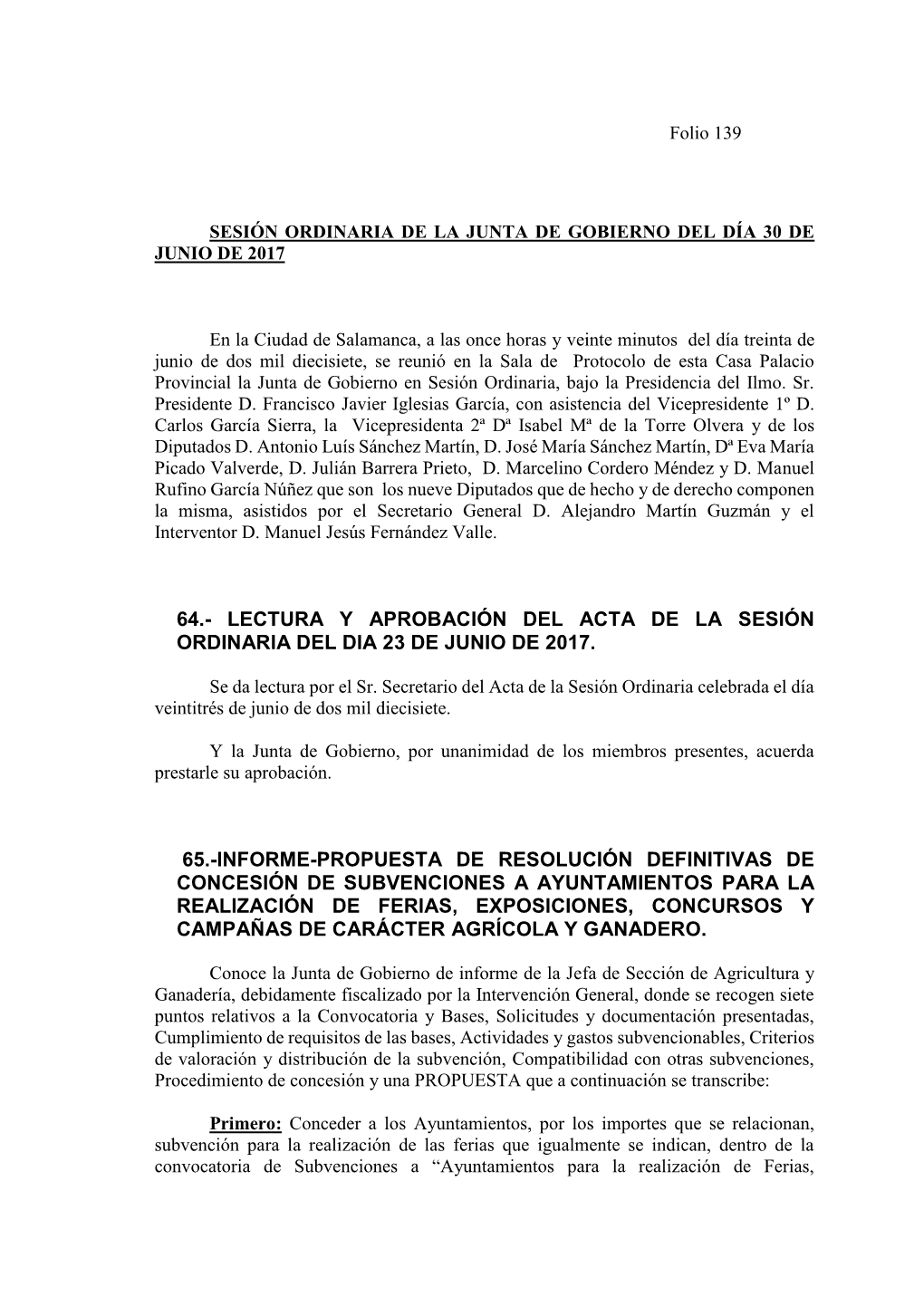 64.- Lectura Y Aprobación Del Acta De La Sesión Ordinaria Del Dia 23 De Junio De 2017