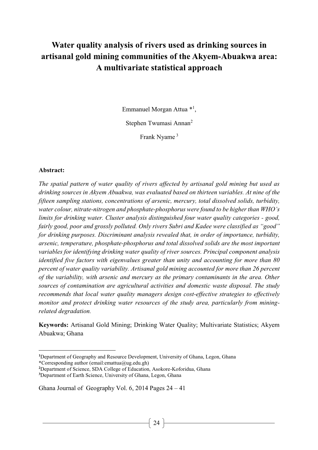 Water Quality Analysis of Rivers Used As Drinking Sources in Artisanal Gold Mining Communities of the Akyem-Abuakwa Area: a Multivariate Statistical Approach