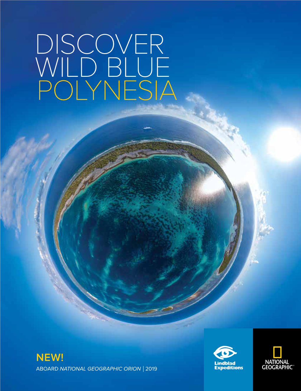 Discover Wild Blue Polynesia