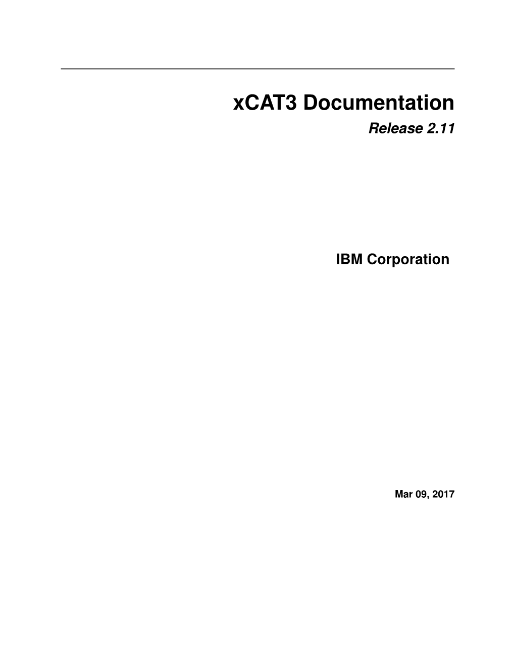 Xcat3 Documentation Release 2.11