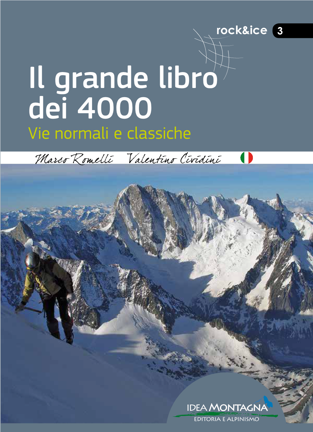 Il Grande Libro Dei 4000 Vie Normali E Classiche