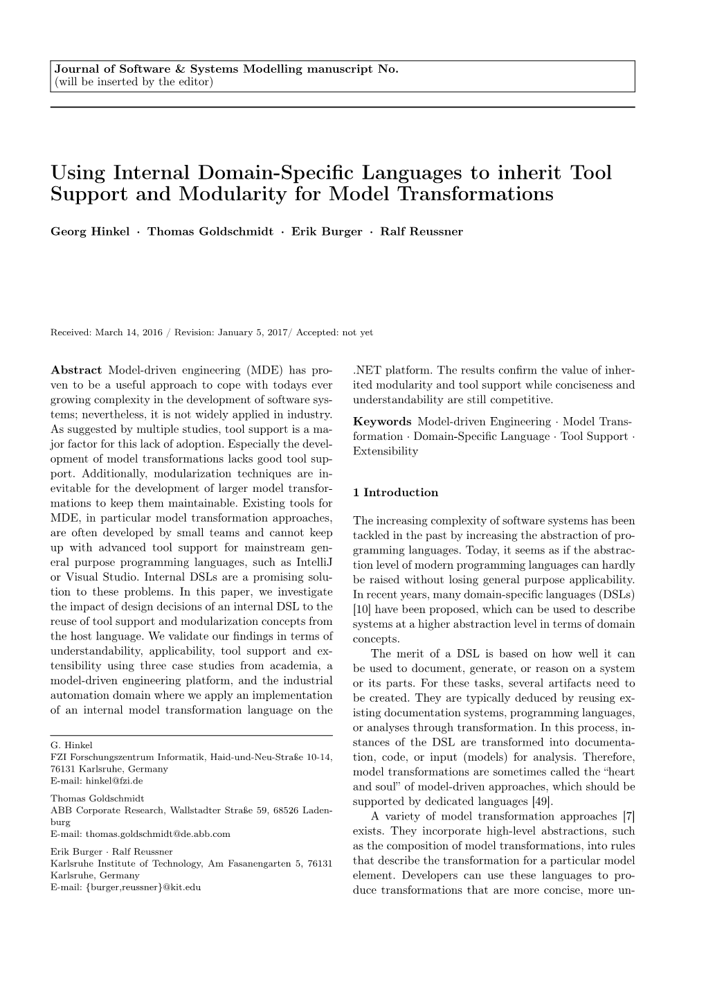 Using Internal Domain-Specific Languages to Inherit Tool Support