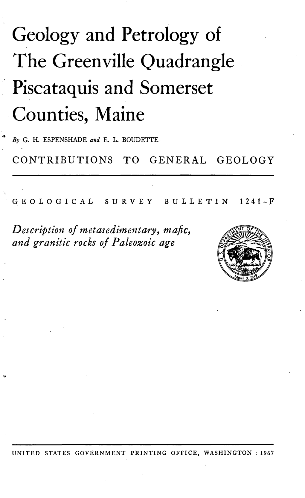 Geology and Petrology of the Greenville Quadrangle Piscataquis and Somerset Counties, Maine