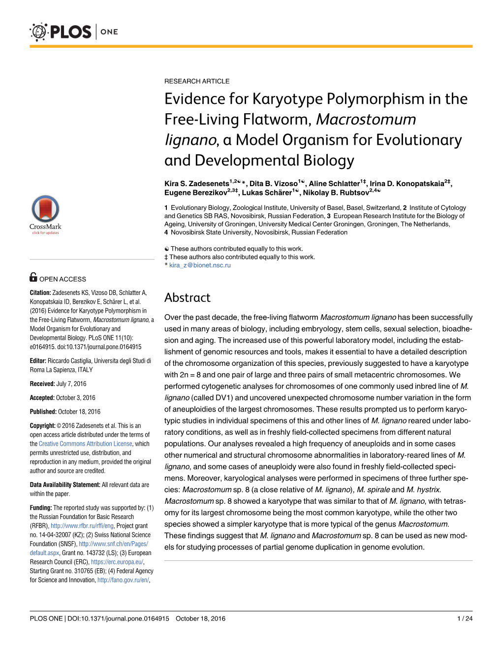 Evidence for Karyotype Polymorphism in the Free-Living Flatworm, Macrostomum Lignano, a Model Organism for Evolutionary and Developmental Biology