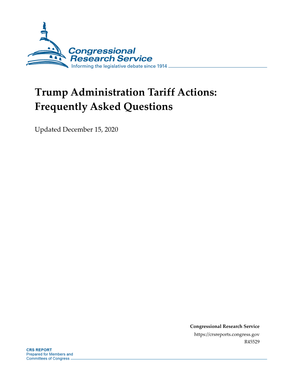 Trump Administration Tariff Actions: Frequently Asked Questions